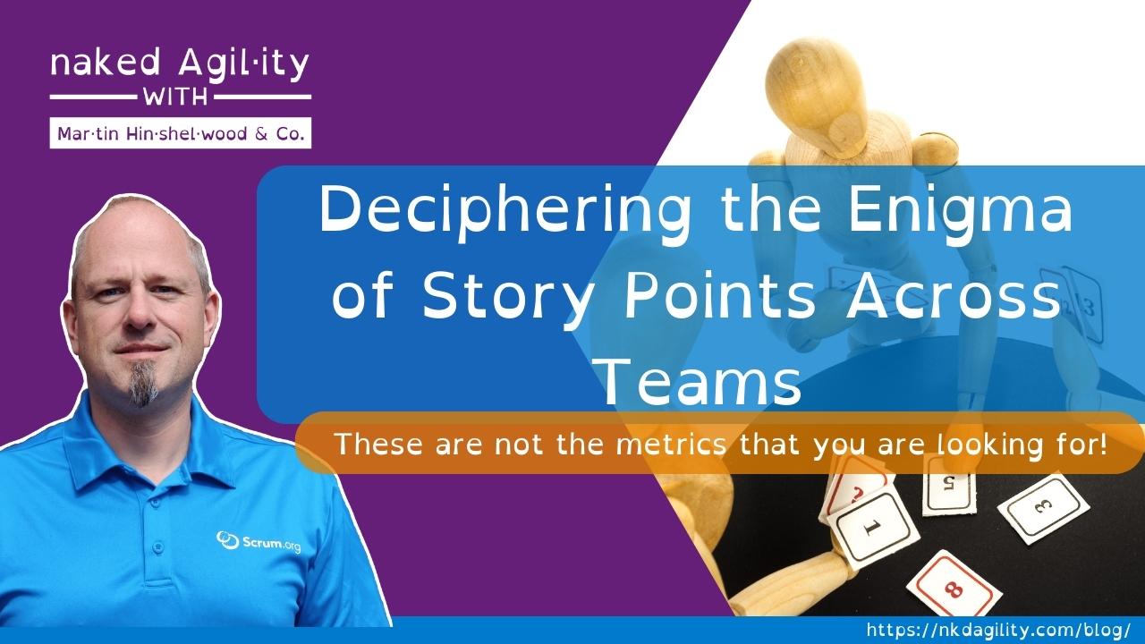 Deciphering the Enigma of Story Points Across Teams