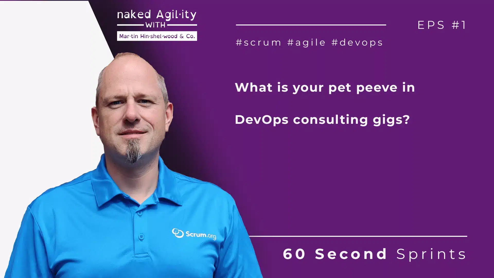 What Is Your Peeve In DevOps Naked Agility With Martin Hinshelwood